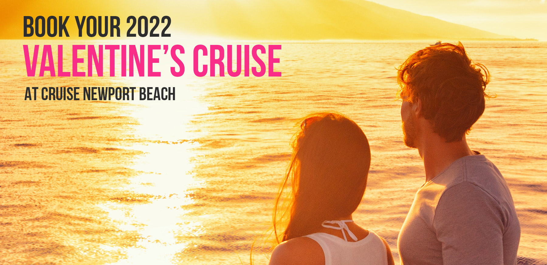 Valentine's Cruises | Cruise Newport Beach